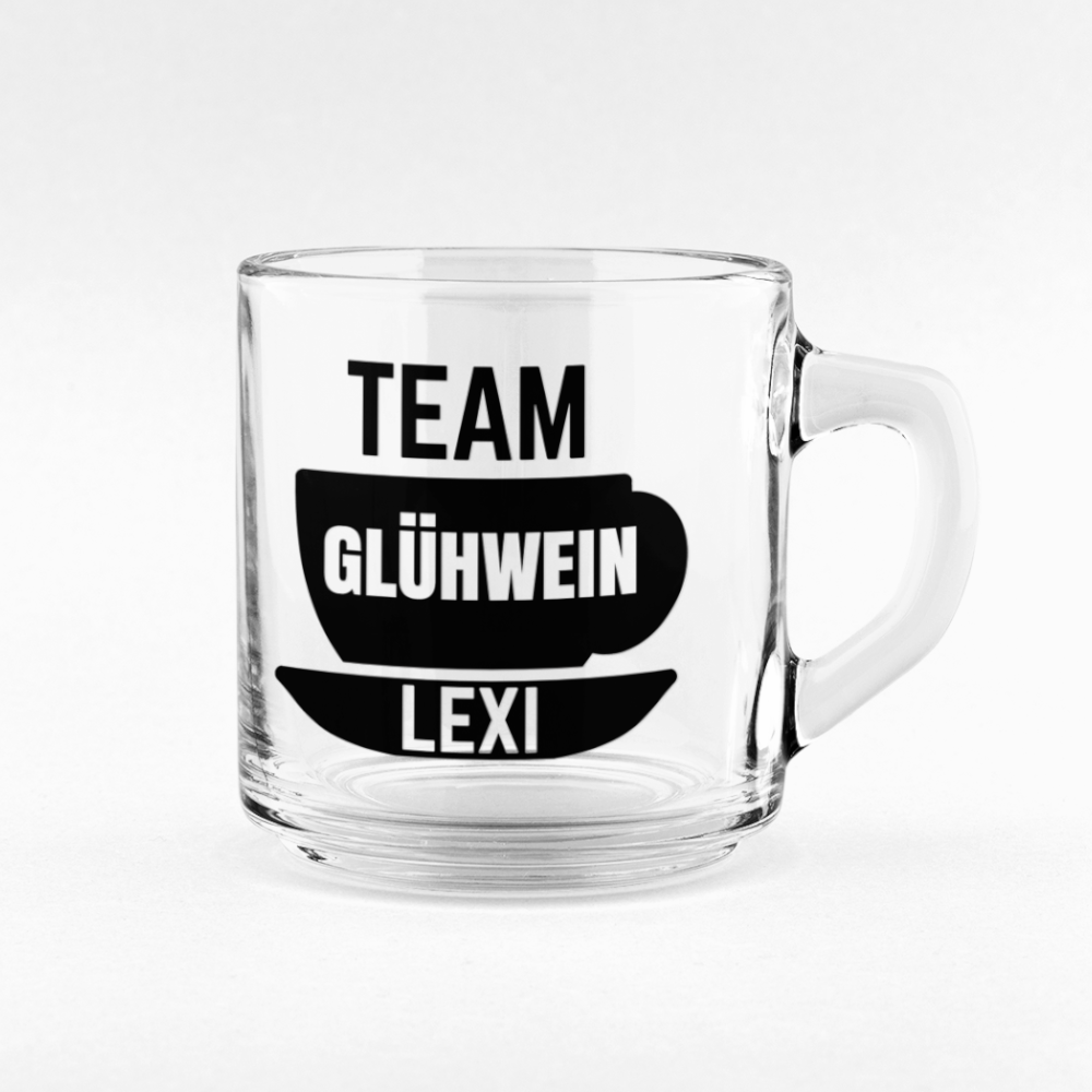 Team Glühwein - Personalisierbare Glastasse