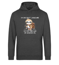 Lade das Bild in den Galerie-Viewer, Du kannst nicht verstehen, warum dich beim Wandern alles als langsam bezeichnen? Dabei geht es dir doch darum, die Natur zu bewundern! Mit diesem Hoodie sind die Diskussionen endgültig vorüber!
