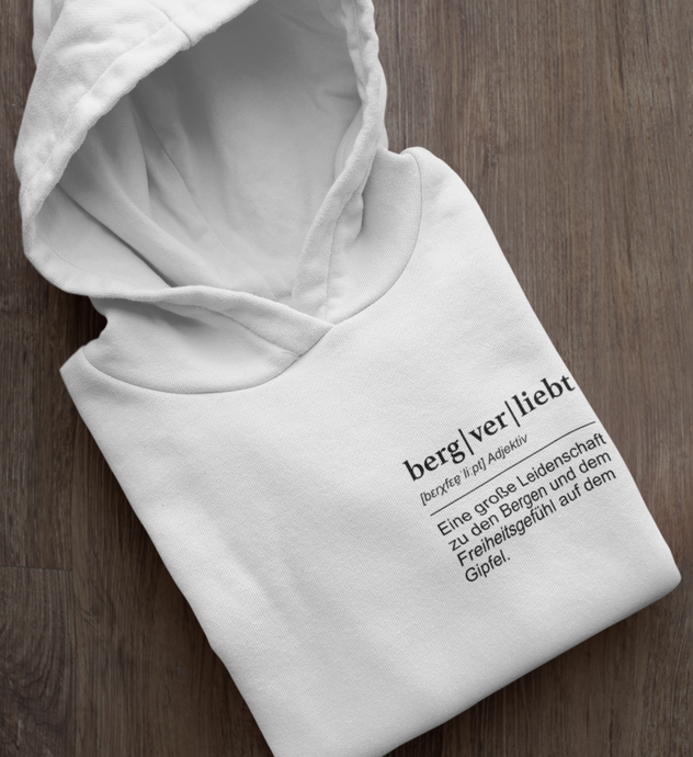 Viele können sich nicht vorstellen, warum man ständig in den Bergen ist. Zeig es deinen Mitmenschen, was dich antreibt mit diesem Hoodie!